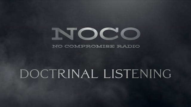 Doctrinal Listening - E.10 - No Compr...