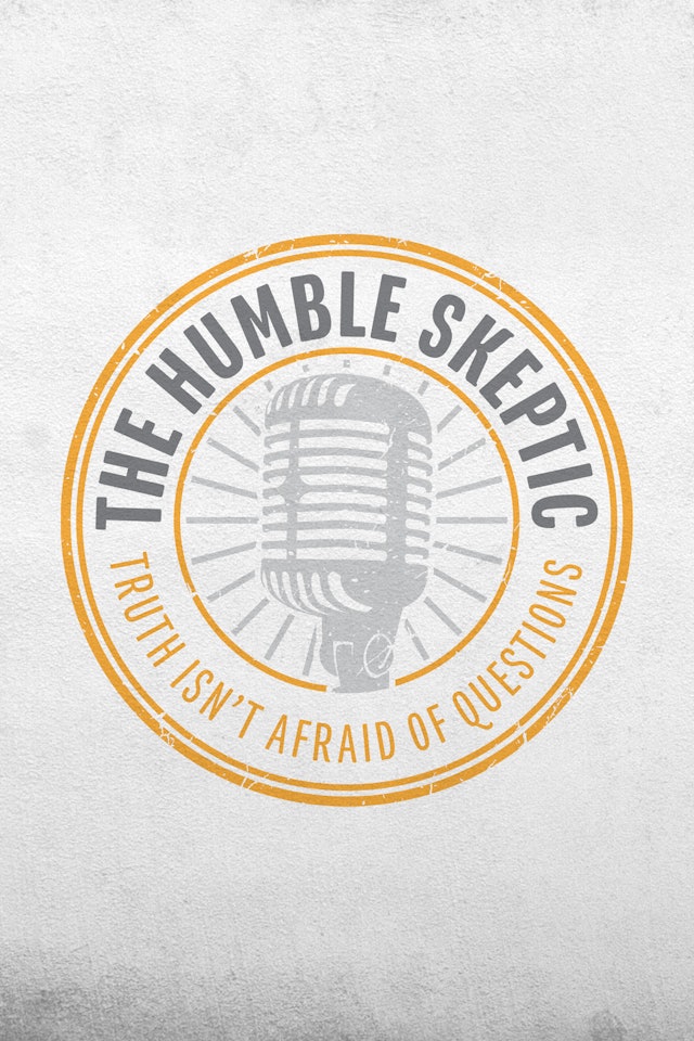 The Humble Skeptic Podcast - Shane Rosenthal