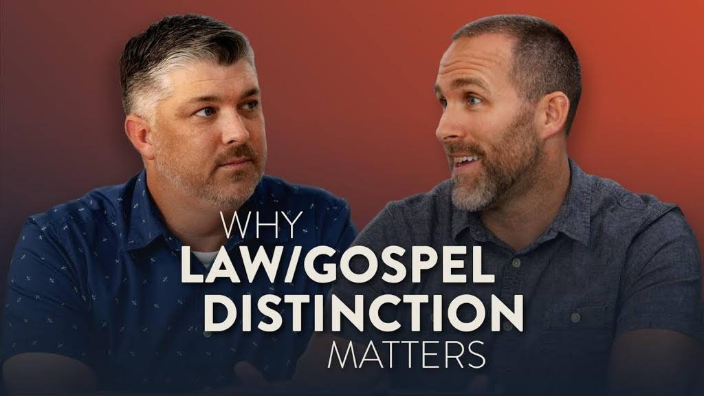 Law Gospel Distinction Is Life-Changing - Theocast