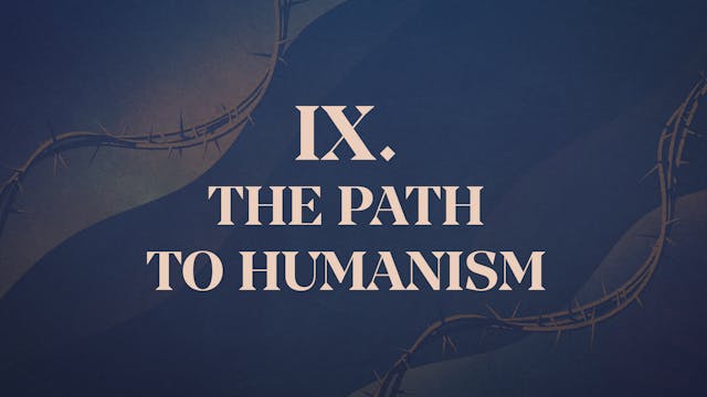 The Path to Humanism - Chapter 9: Chr...