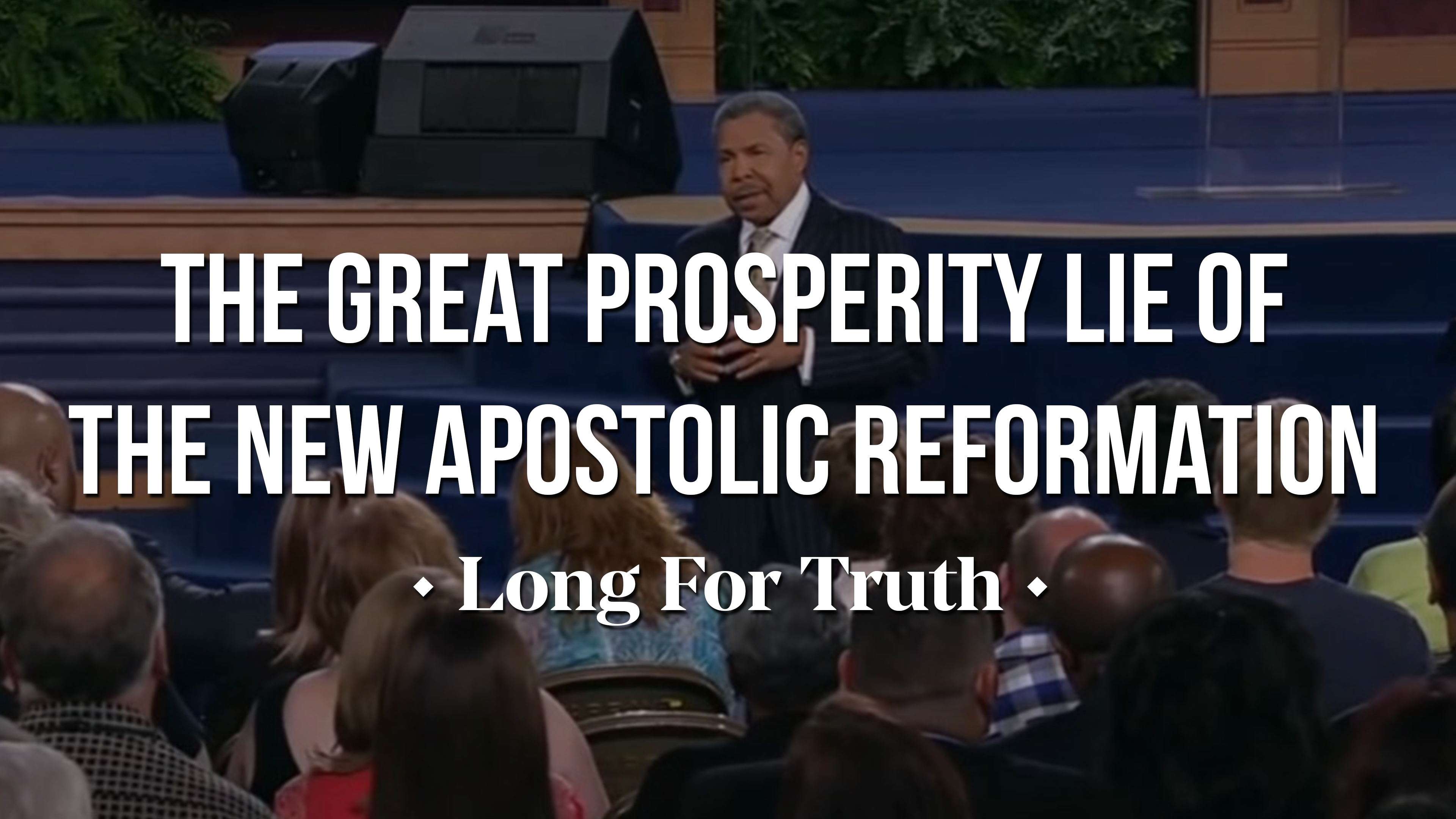 The Great Prosperity Lie Of The New Apostolic Reformation - Long For ...