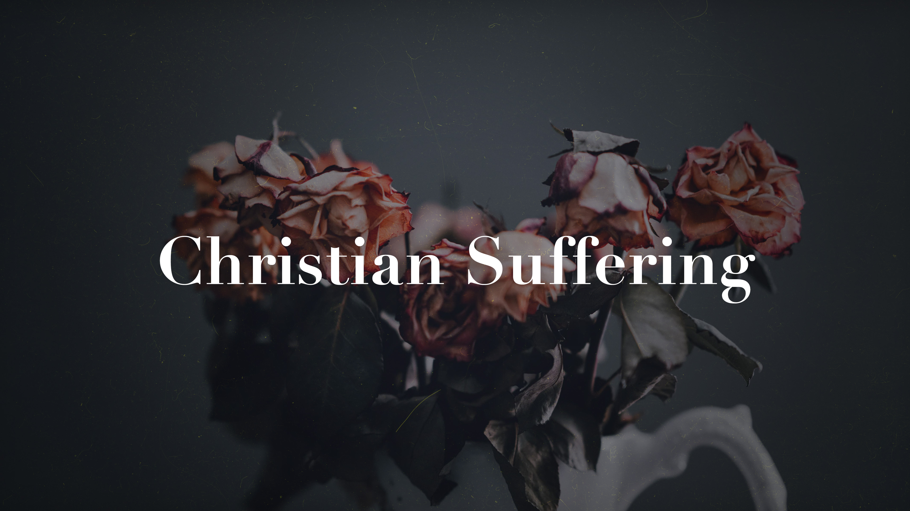 Christian Suffering