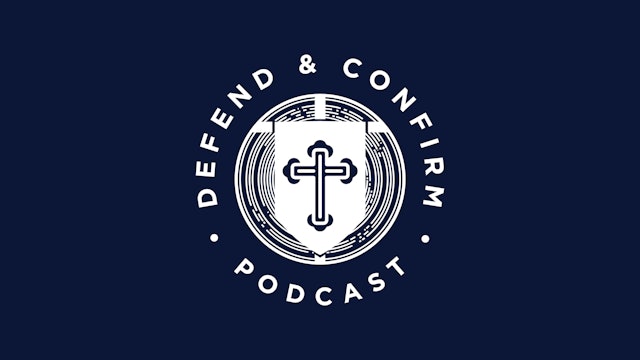 Defend & Confirm Podcast - Russell Berger & Sean DeMars