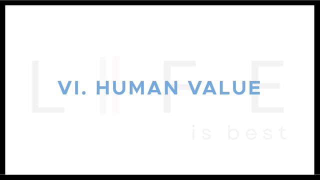 Human Value - E.6 - Life Is Best - Wr...