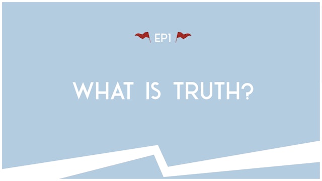 What is Truth? - E.1 - Road Trip to Truth - John Fabarez