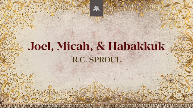 Joel, Micah, & Habakkuk - E.26 - Dust...