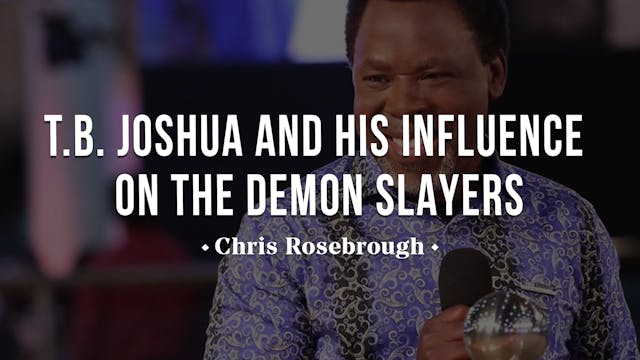 T.B. Joshua and His Influence on the ...