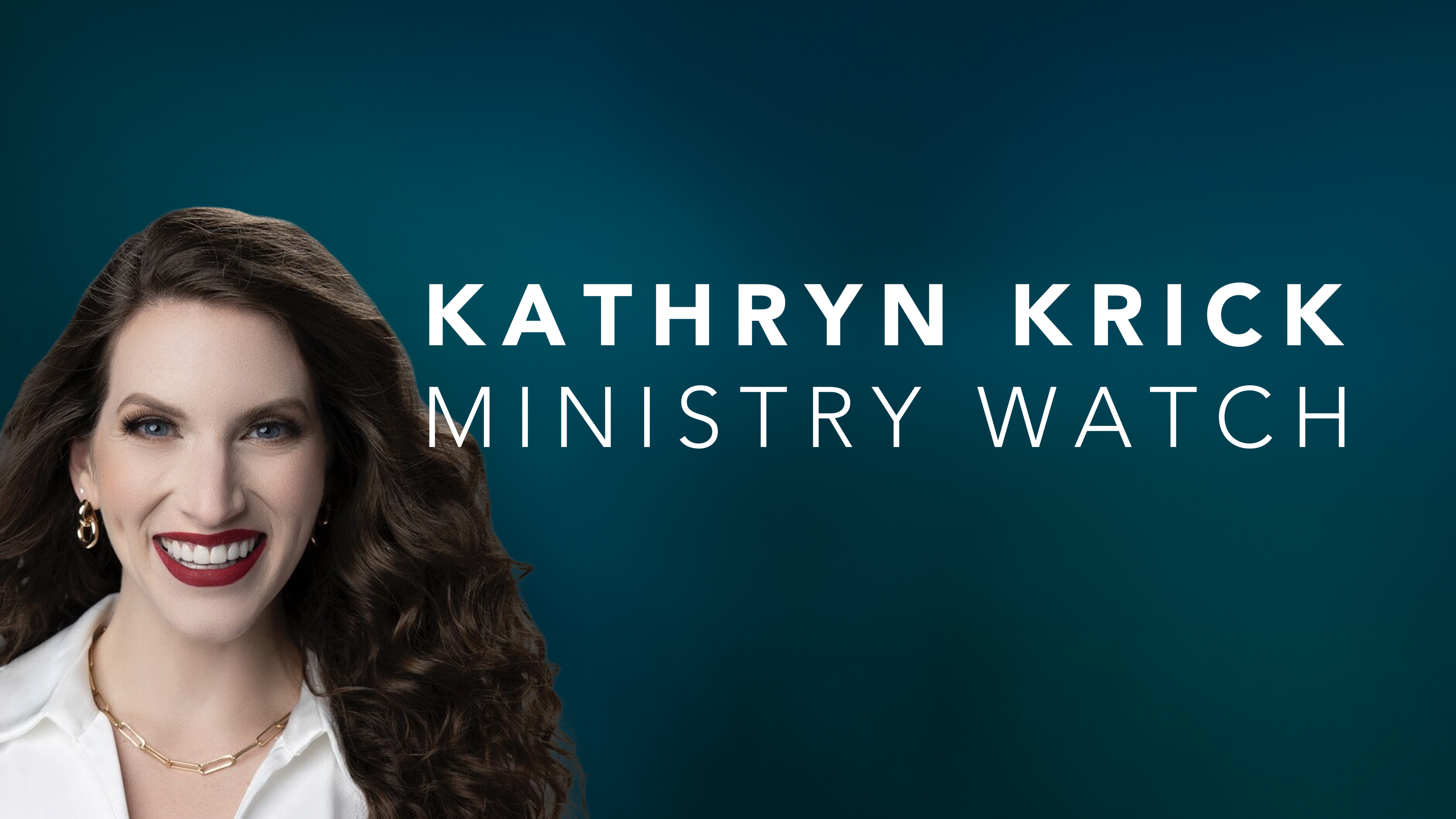 Kathryn Krick - Ministry Watch
