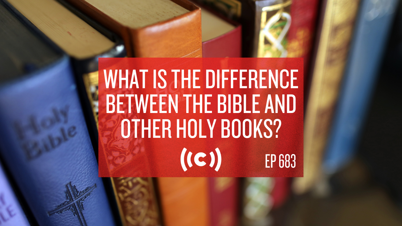 What is the Difference Between the Bible and Other Holy Books? - Core Live 