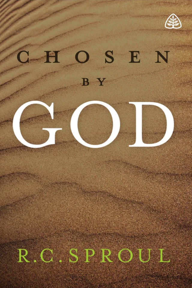 Chosen By God - R.C. Sproul