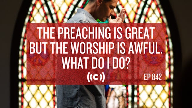 The Preaching Is Great but the Worshi...