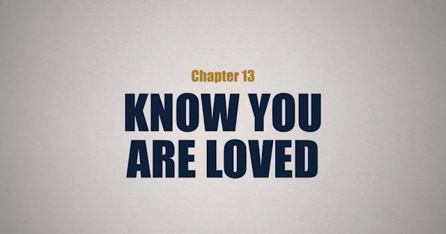 Know You Are Loved - E.13 - Play the ...