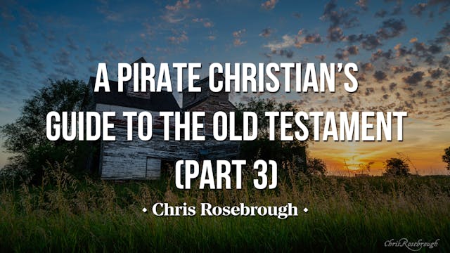 A Pirate Christian's Guide to the Old...
