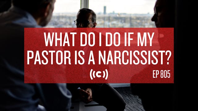 What Do I Do If My Pastor is a Narcis...