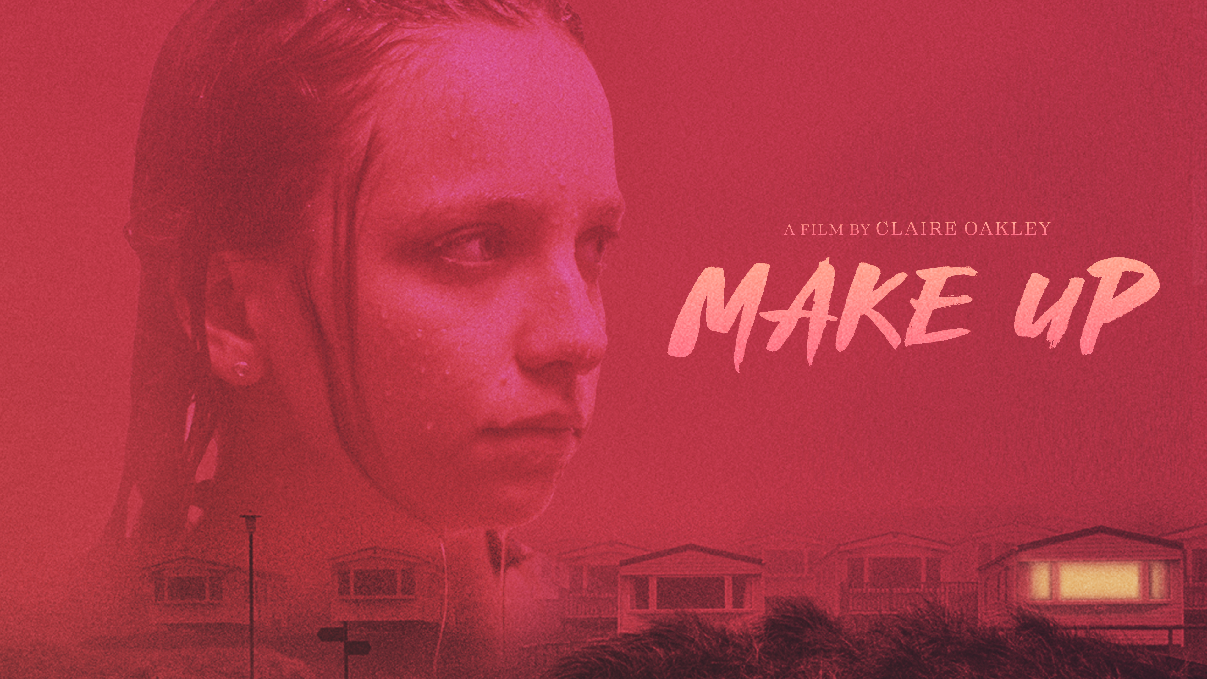 MAKE UP at Landmark Cinemas