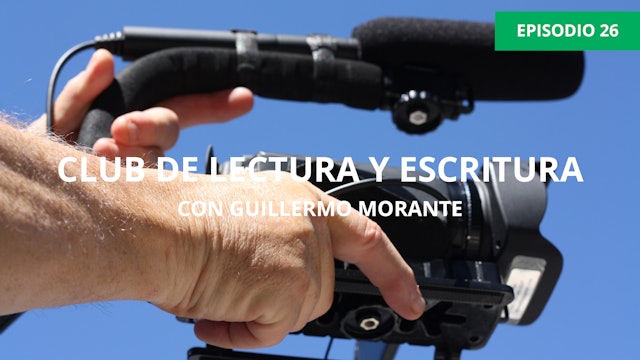 Cómo hacer un Documental de ti mismo con Guillermo Morante 3ª Parte