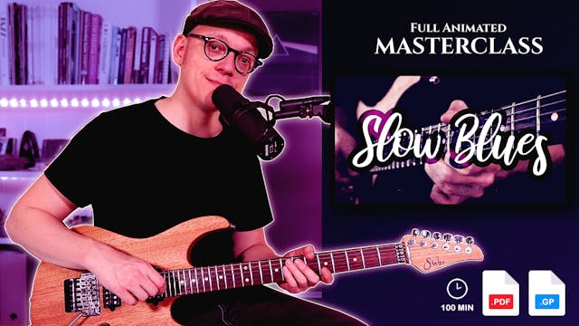 Slow Blues Masterclass