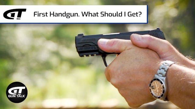 Choosing Your First Handgun