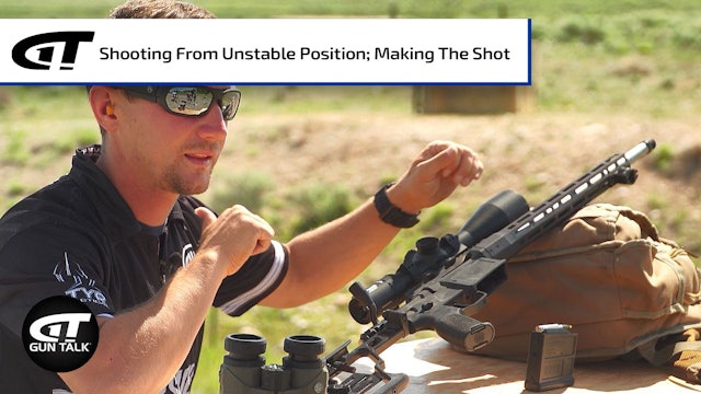 Shooting From an Unstable Position & Making a Great Shot