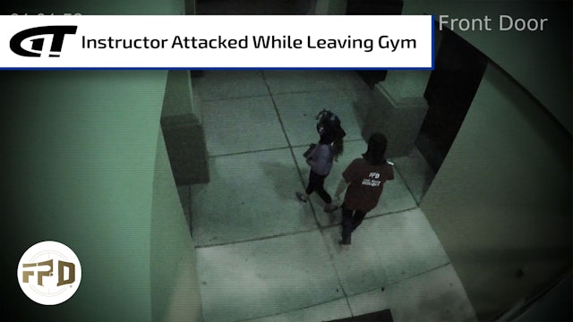 Instructor Attacked While Leaving Gym