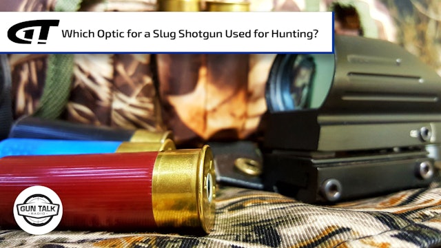 Which Optic to Use on a Hunting Shotgun?