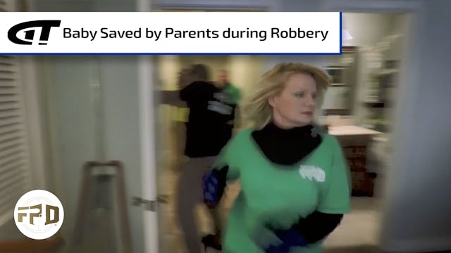 Baby Saved by Parents during Robbery