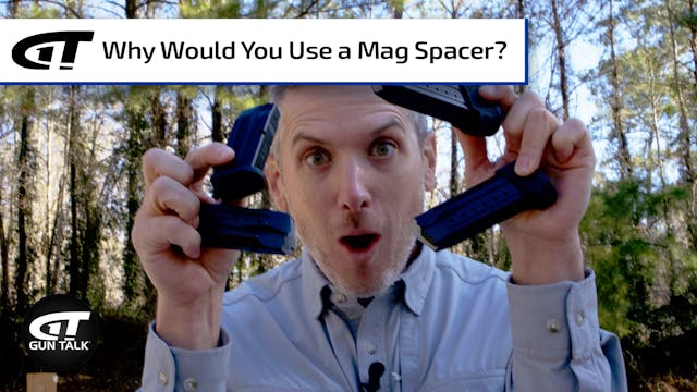 Gun 101: Magazine Spacers