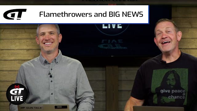 Flamethrowers and BIG NEWS