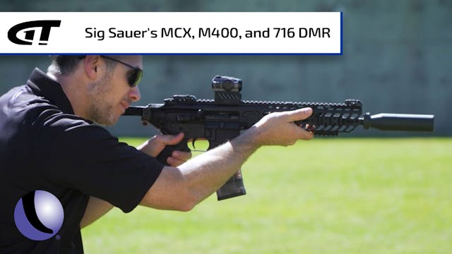 Sig Sauer's MCX, M400, and 716 DMR
