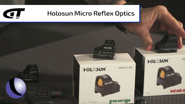 Holosun Micro Reflex Optics