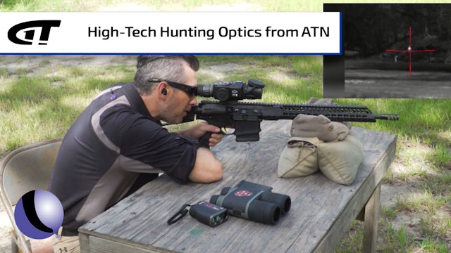 High-Tech Hunting with ATN Optics
