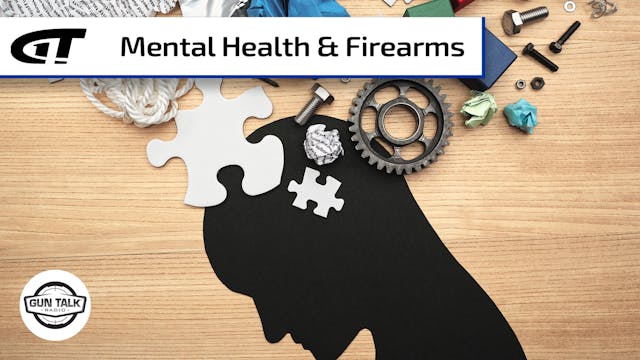 Mental Health and Guns 