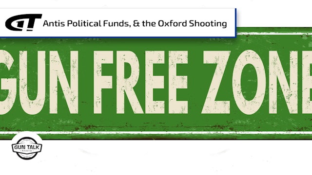 Anti-Gun Political Funding, and Murmurs from Oxford Attack