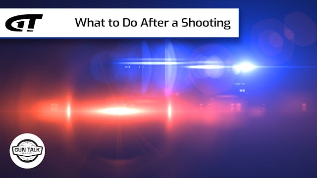 What to Do After a Shooting