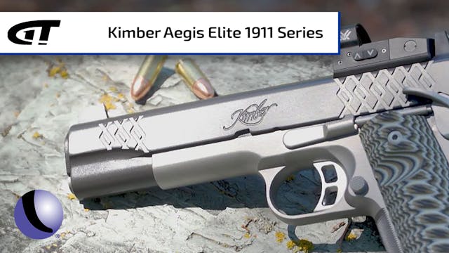 Kimber's Aegis Elite 1911 - Ultra, Pr...