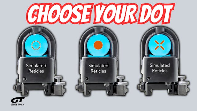 Dot Size and Reticle Options