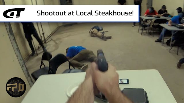Shootout at Local Steakhouse!
