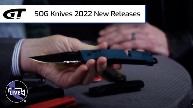 SOG Knives 2022 New Releases