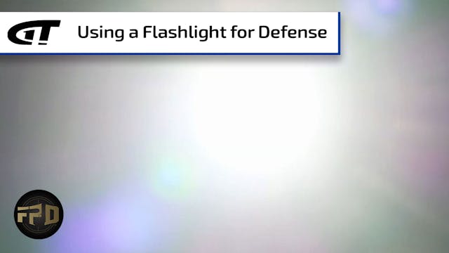 Using a Flashlight for Self-Defense