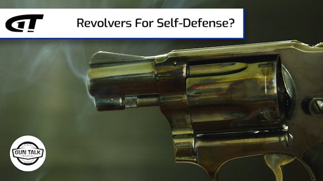 Revolvers: ‘Optimal’ for Self-Defense?