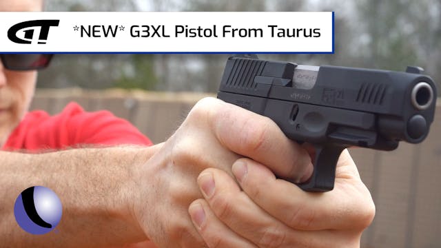 *NEW* G3XL Pistol From Taurus