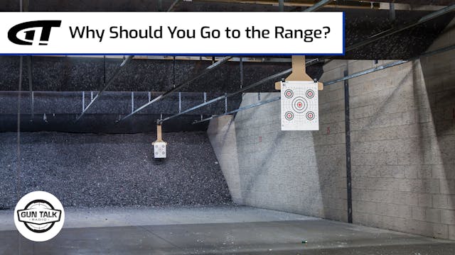Why Should You Go to the Shooting Range?