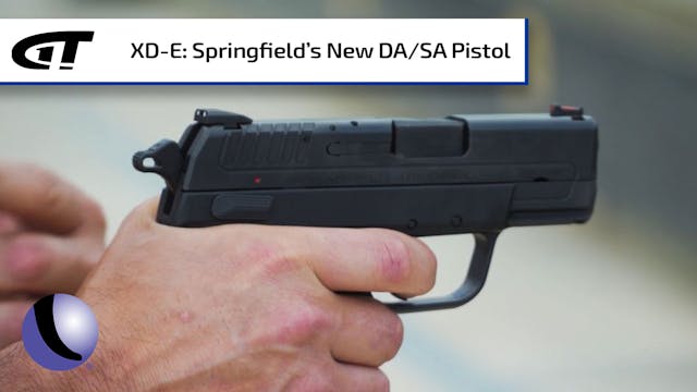 The XD-E - Springfield Armory's New D...