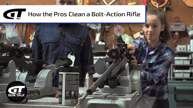How the Pros Clean a Bolt-Action Rifle