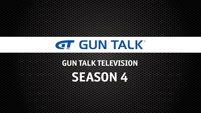 Gun Talk Television - Season 4