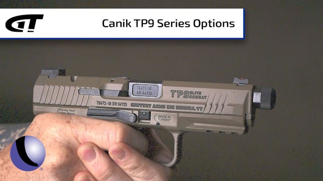 Canik's TP9 Series Offers Lots of Opt...