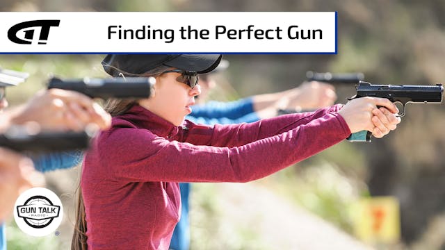Finding the Perfect Pistol