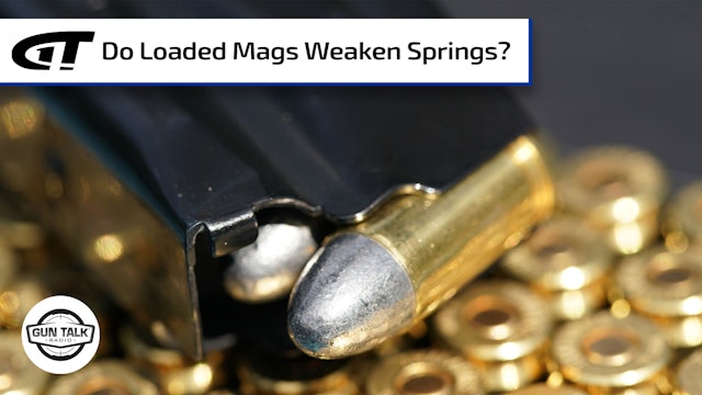 Myth Busting – Do Loaded Mags Weaken Springs?