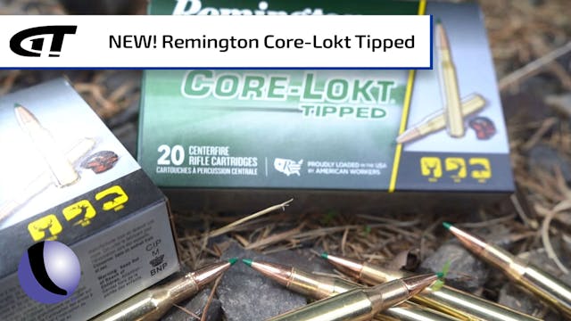 NEW Remington Core-Lokt Tipped