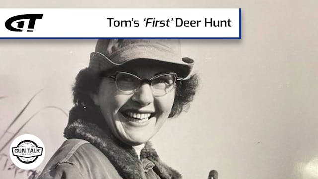 Tom’s ‘First” Deer Hunt